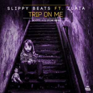 164-Slippy-Beats-ft.-ZLATA---Trip-On-Me-600