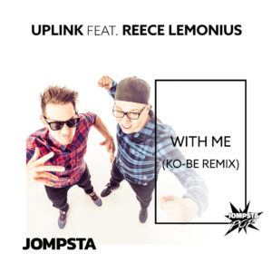 JOM029_Artwork_Uplink_feat_Reece_Lemonius_With_Me_KO-BE_Remix_1600x1600 JOM029_Artwork_Uplink_feat_Reece_Lemonius_With_Me_KO-BE_Remix_1600x1600