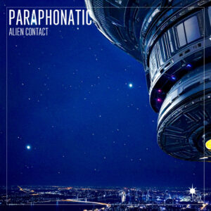 061-Paraphonatic---Alien-Contact 061-Paraphonatic---Alien-Contact